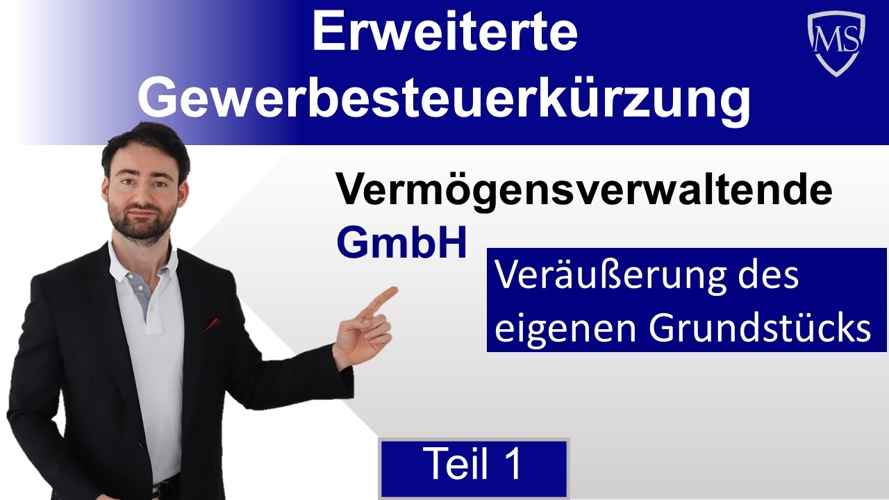 Erweiterte Kürzung vermögensverwaltende GmbH | Veräußerung des eigenen Grundstücks