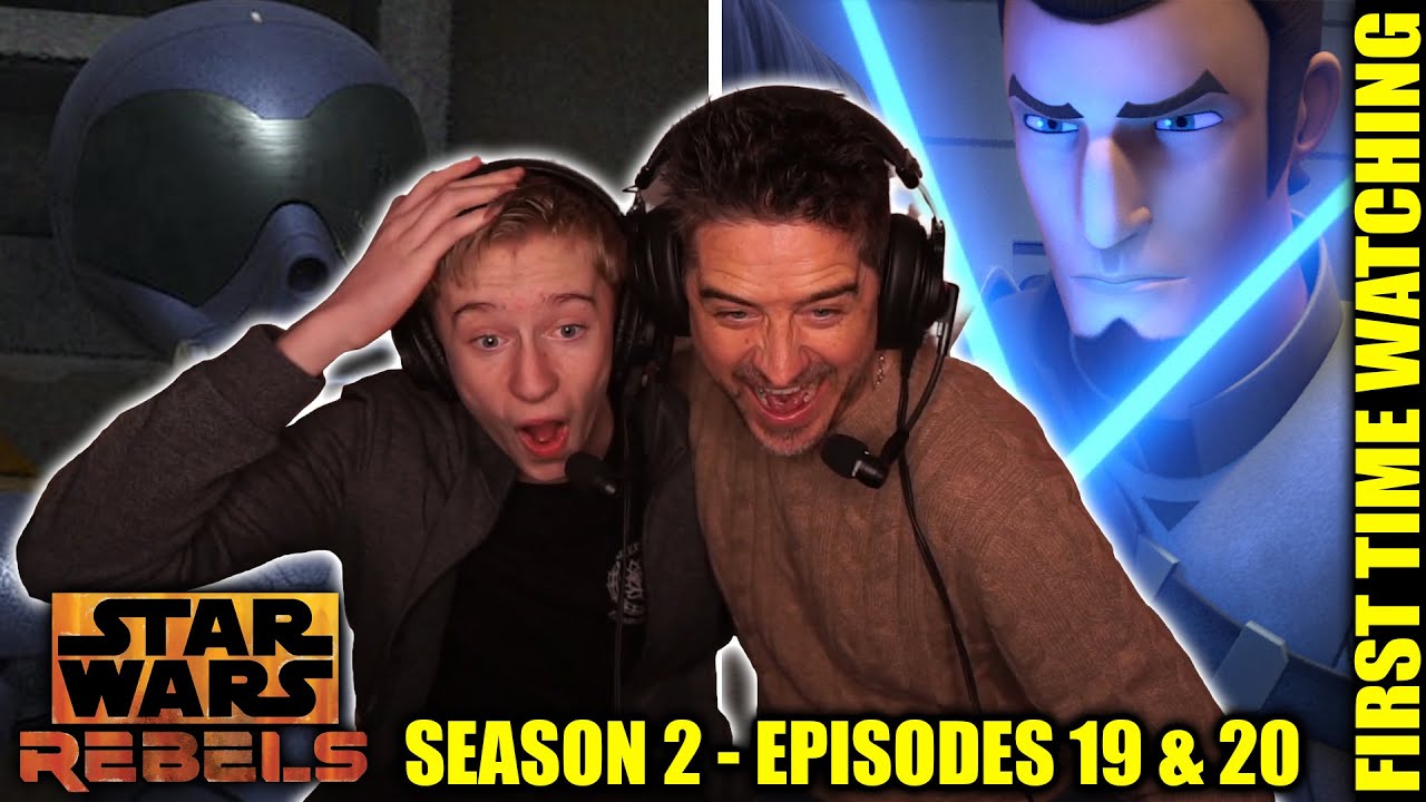 Star Wars Rebels: Season 2 - Episodes 19 & 20 (Dad and Son First Time Watching Reaction)
