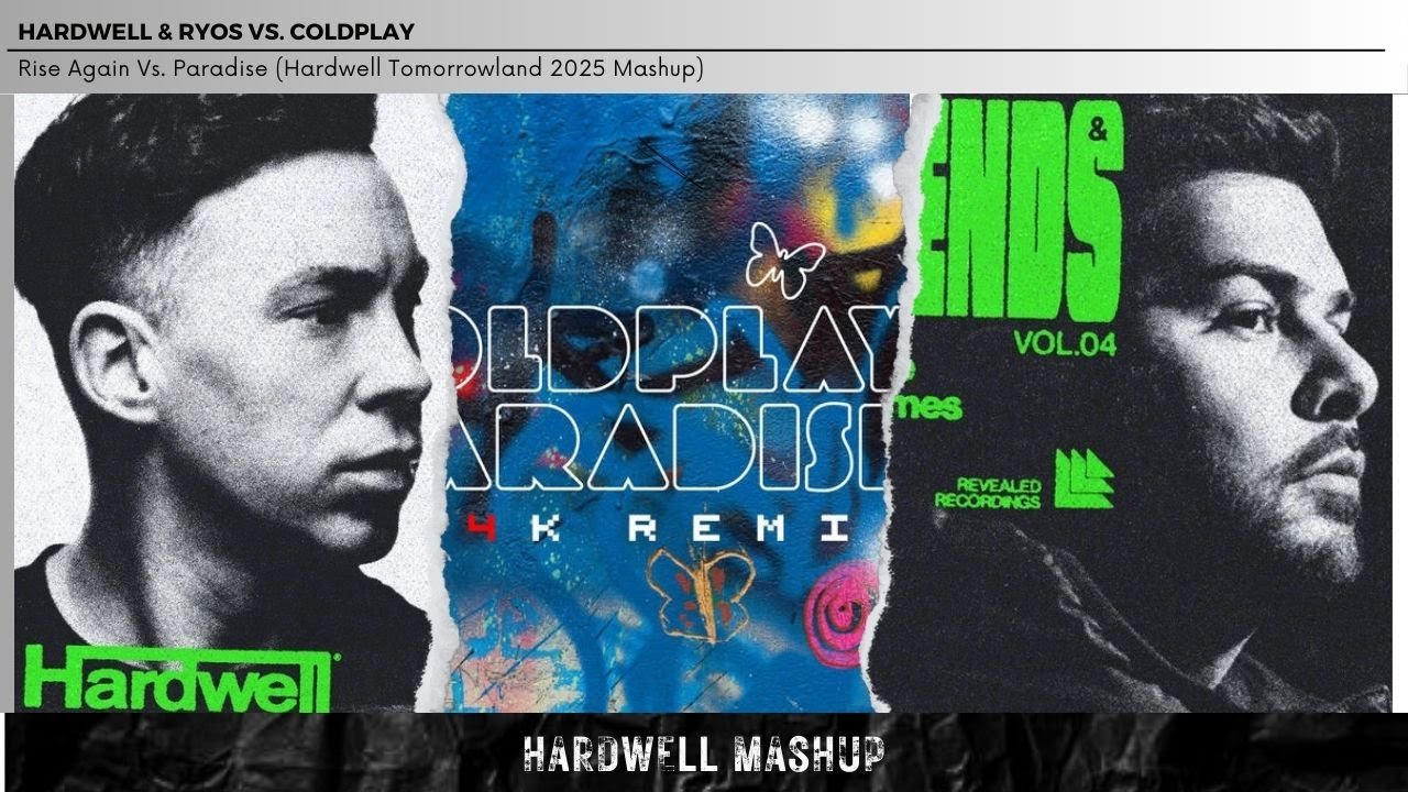 Rise Again Vs. Paradise (Hardwell Tomorrowland 2025 Mashup)