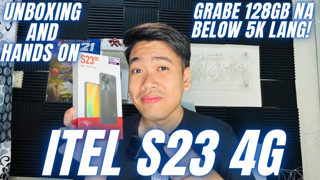 ITEL S23 4G Unboxing and Hands-On - WOW BELOW 5K PERO NAKA 128GB NA, SUPER SULIT SA PRICE NIYA!