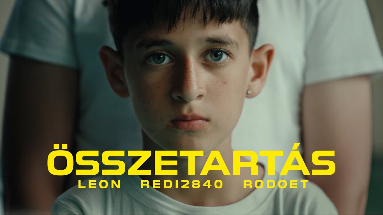 LEON – ÖSSZETARTÁS - REDI X RODOET X ROBY LAKATOS (Official Music Video)