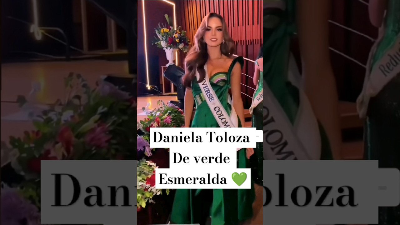 Daniela Toloza en su &uacute;ltima aparici&oacute;n. Preciosa💚 #misscolombia #missuniversecolombia #missuniverso