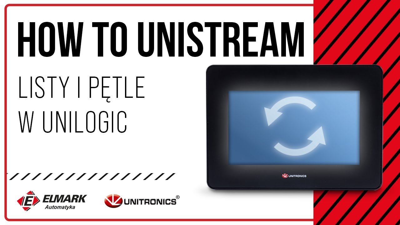 HowToUnistream: Listy i pętle w Unilogic