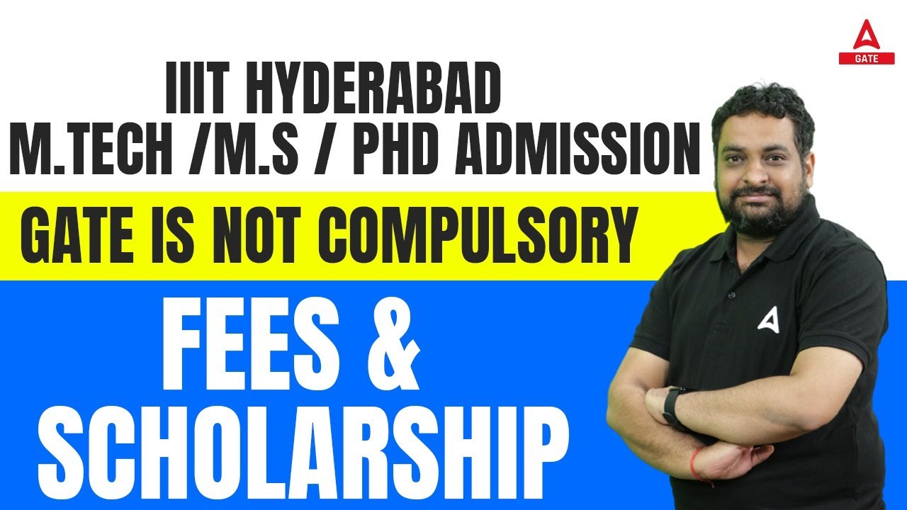 IIIT Hyderabad | M.Tech/MS/PhD Admission | GATE is NOT Compulsory | Fees & Scholarship | By Renu Sir