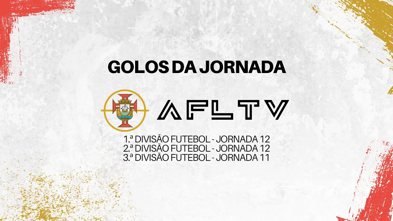 Golos da Jornada - Futebol - 14 e 15 de dezembro