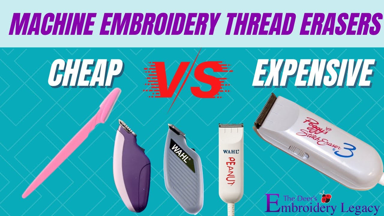 Machine Embroidery Stitch & Thread Eraser Reviews: Cheap vs Expensive