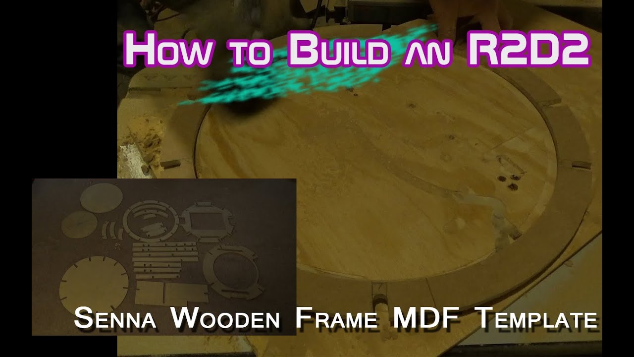 R2D2 Senna Wood Frame MDF Template