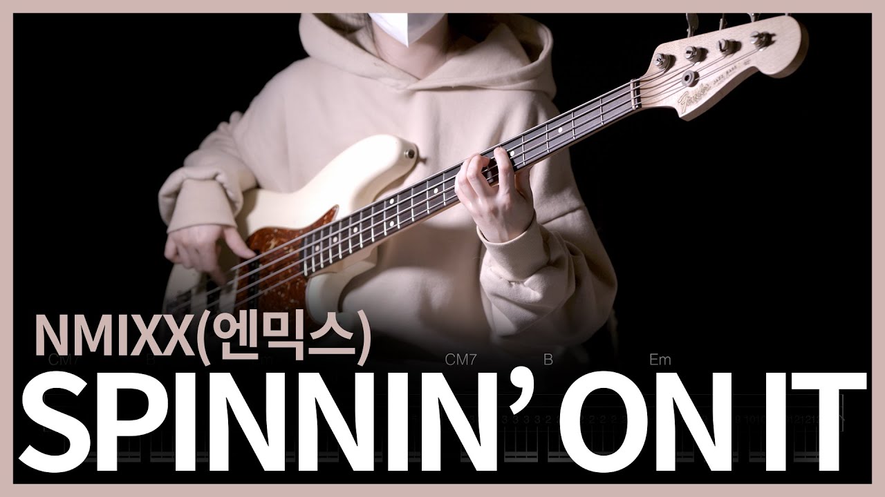618. NMIXX(엔믹스) - SPINNIN’ ON IT 【★★★☆☆】 (Bass Cover) | 베이스 악보[TAB]