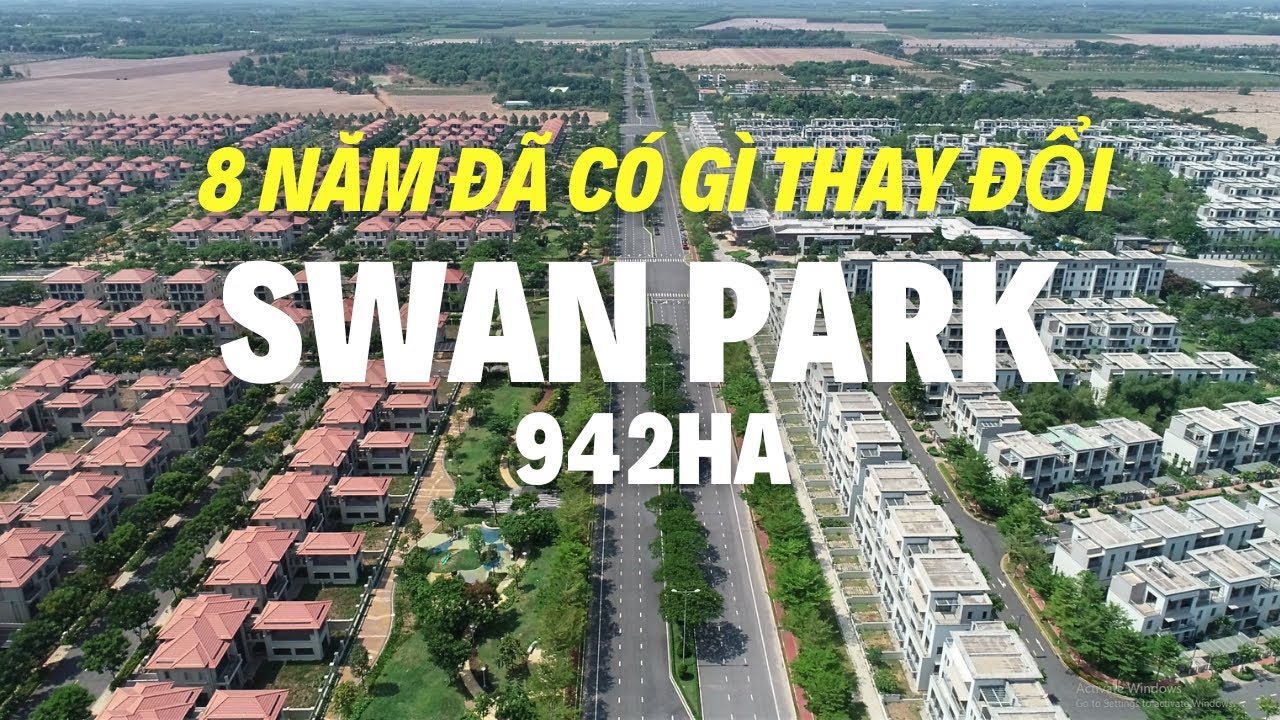 SWAN PARK 942HA SAU 8 NĂM C&Oacute; G&Igrave; ĐỔI MỚI.