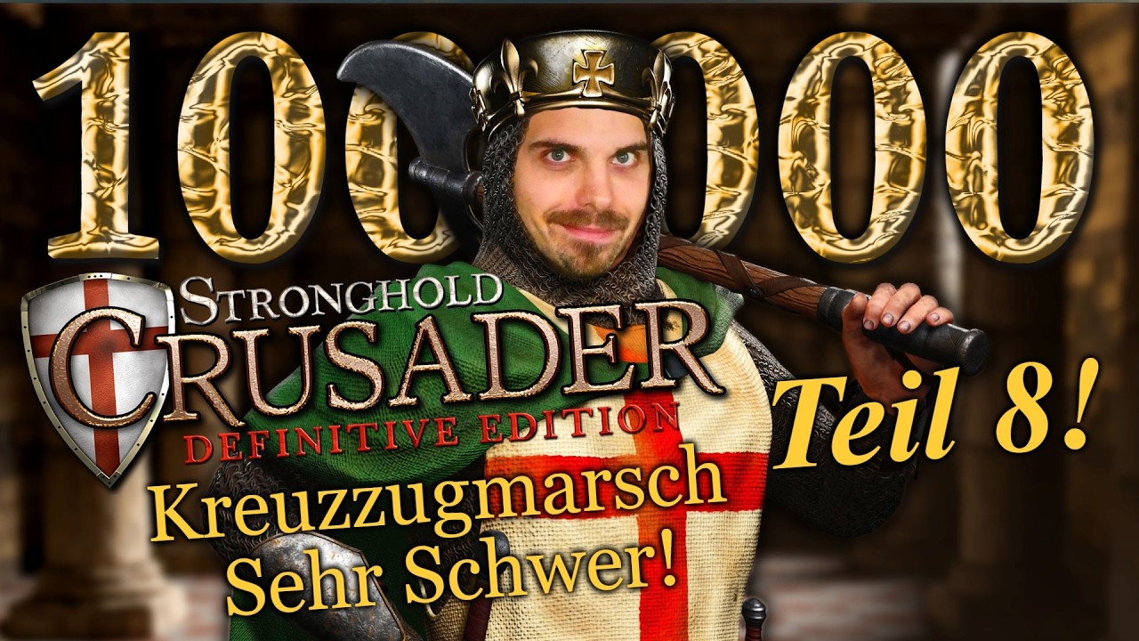 Wir starten den Extreme-Kreuzzugmarsch! | 100k Abonnenten Stream! - Teil 8 | SHC: DE