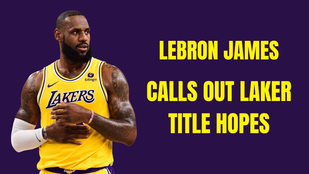 LeBron calls out Lakers title chances! #nba