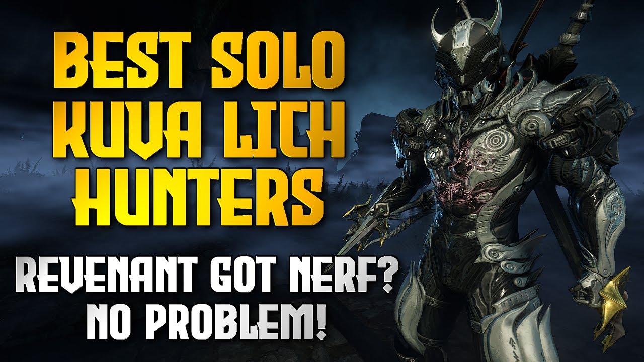 Warframe: How to Solo Kuva Lich Guide [2020]