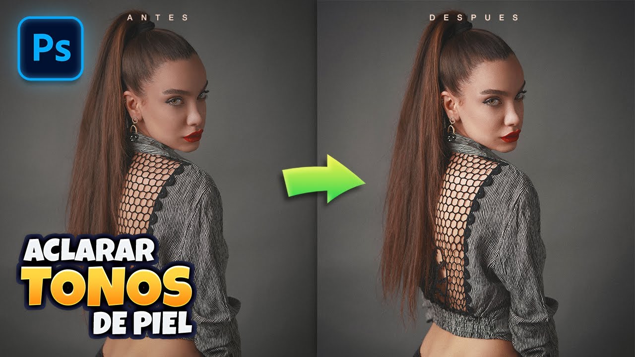 Truco para aclarar el tono de piel en Photoshop