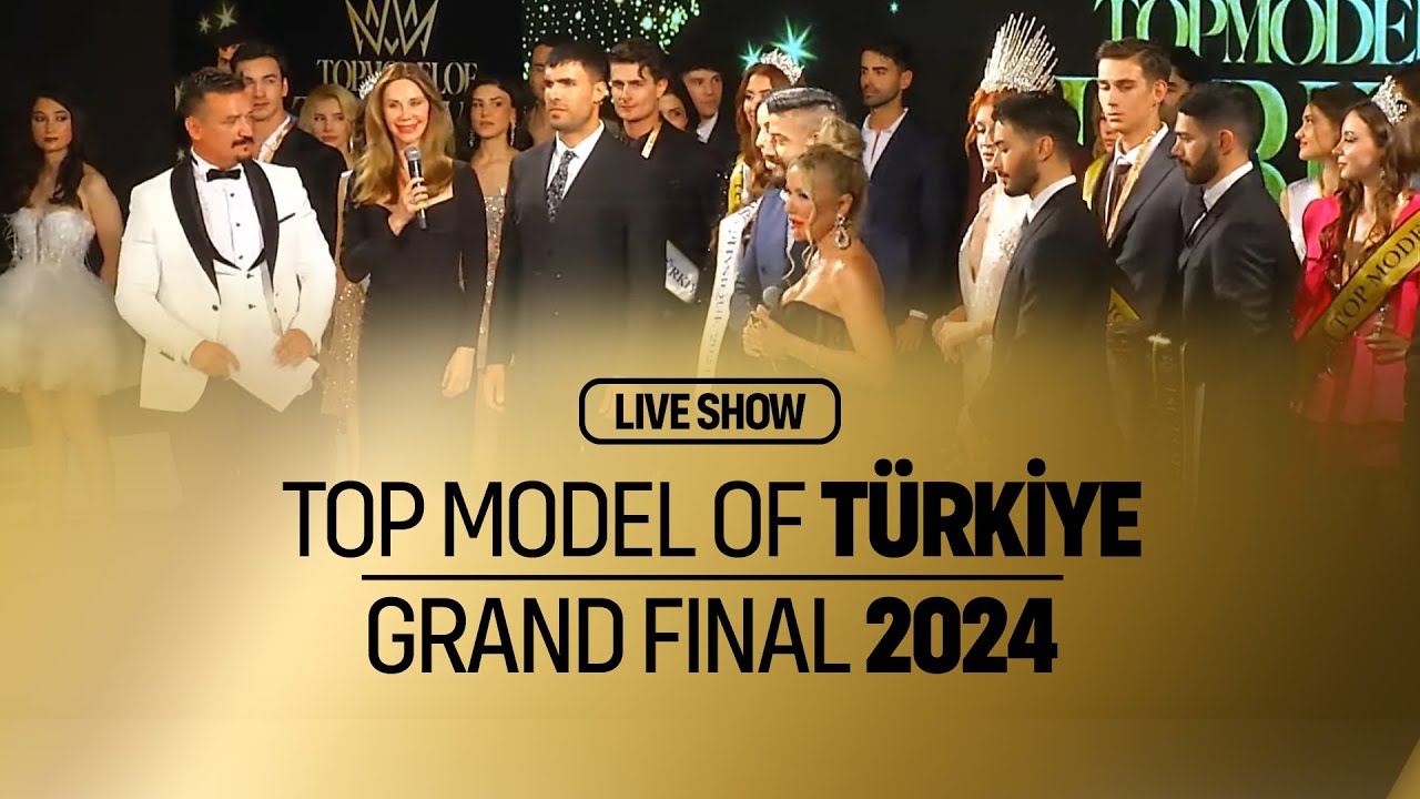 Top Model of Türkiye 2024 | Grand Final