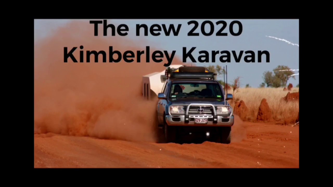 New 2020 Kimberley Karavan release and features