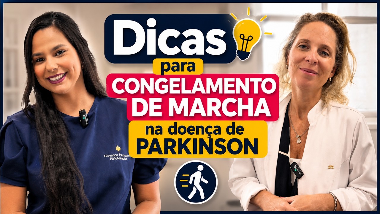Dicas para congelamento de marcha na #doen&ccedil;adeparkinson