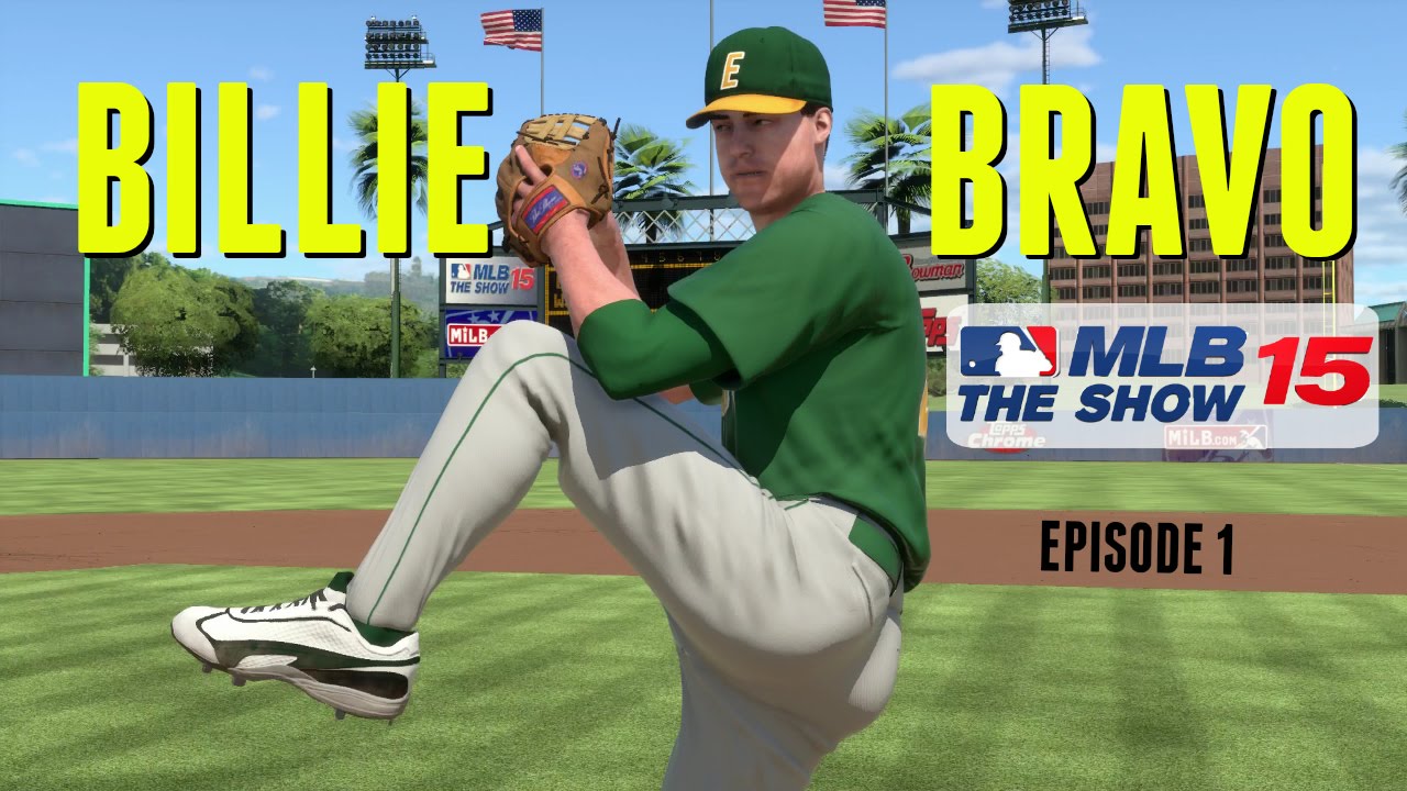 MLB 15 The Show (PS4): Billie Bravo Road To The Show (SP) - EP1