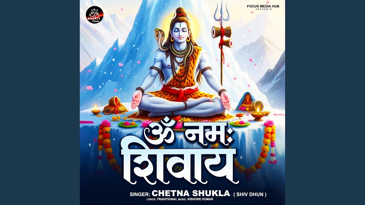 Om Namah Shivay (Shiv Dhun)