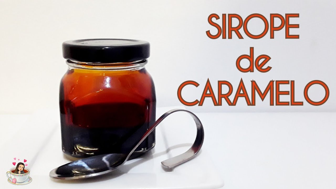 SIROPE de CARAMELO🍭