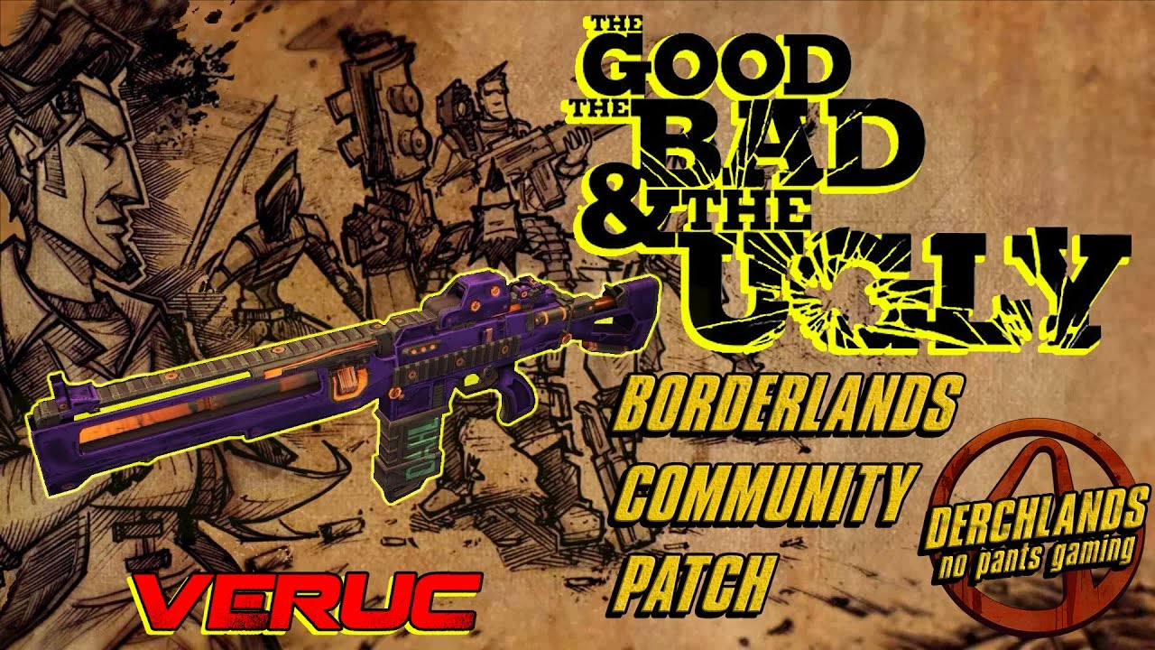 Borderlands 2 Community Patch 2.0: TGtBatU the Veruc