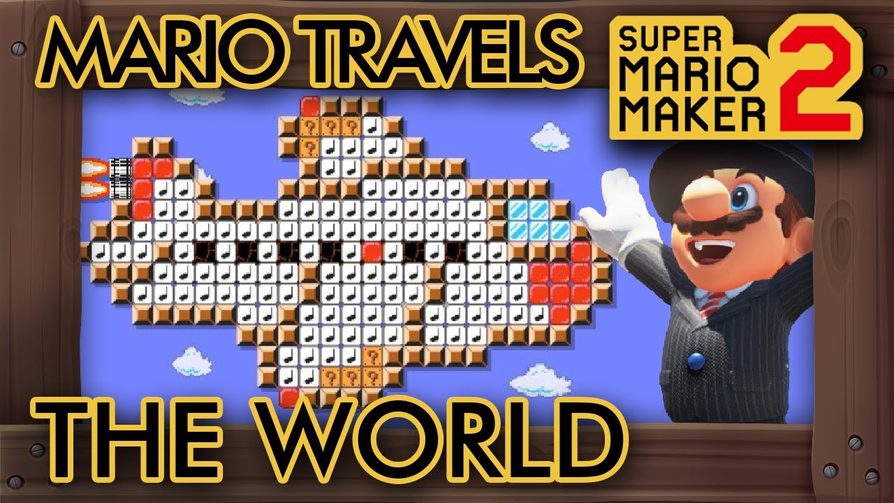 Super Mario Maker 2 - Mario Goes Around The World