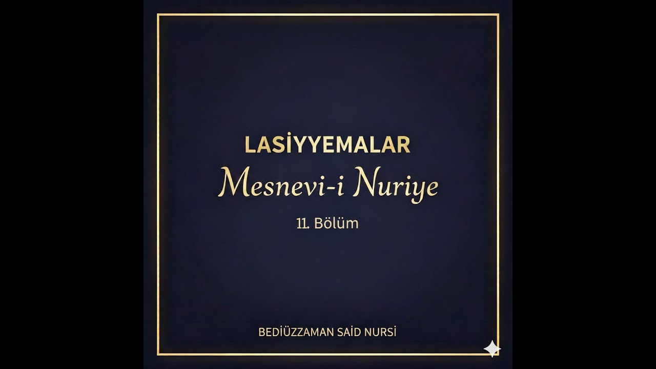 Lasiyyemalar 11. Bölüm