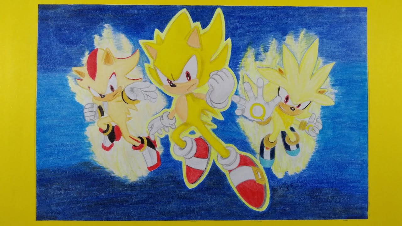 Dibujo Super Sonic, Super Shadow y Super Silver | Drawing Super Sonic, Super Shadow and Super Silver