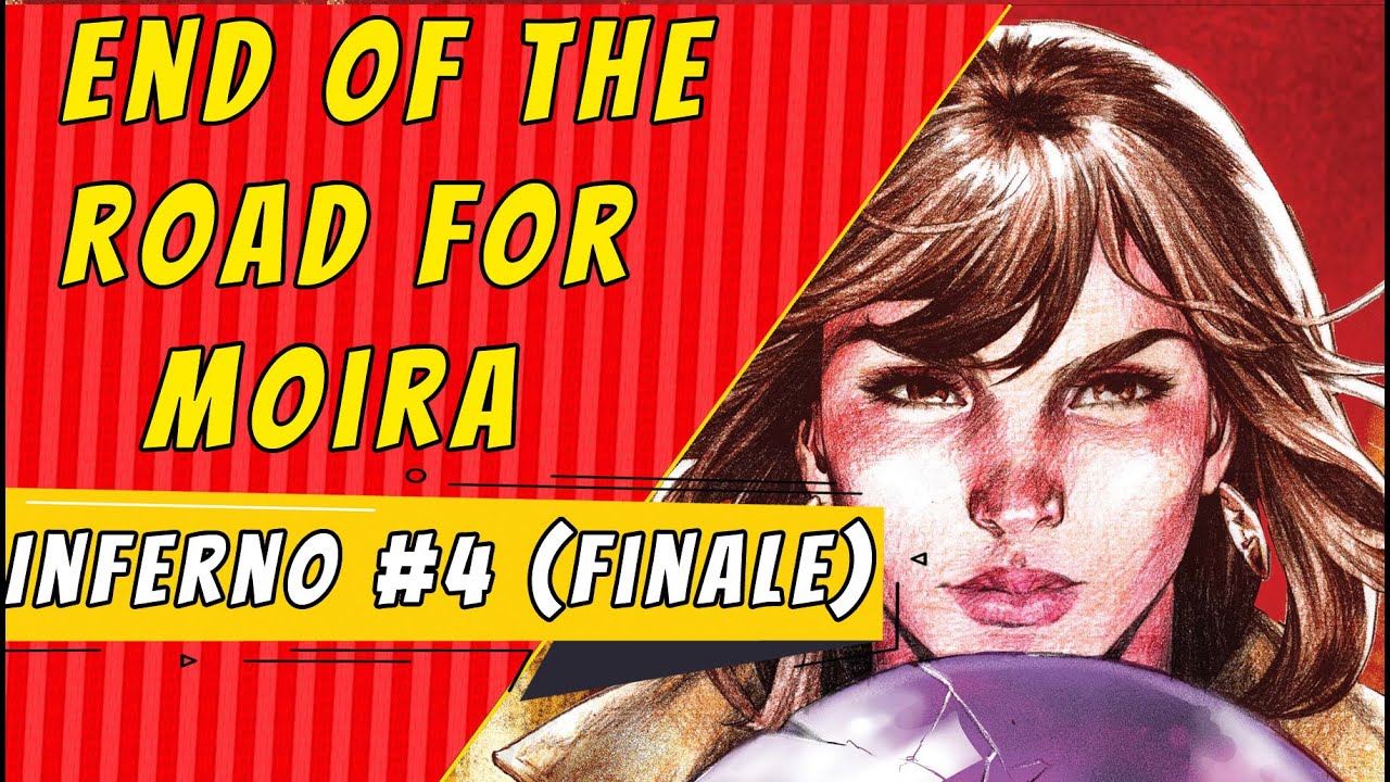 End Of The Road | Inferno #4 (Finale)