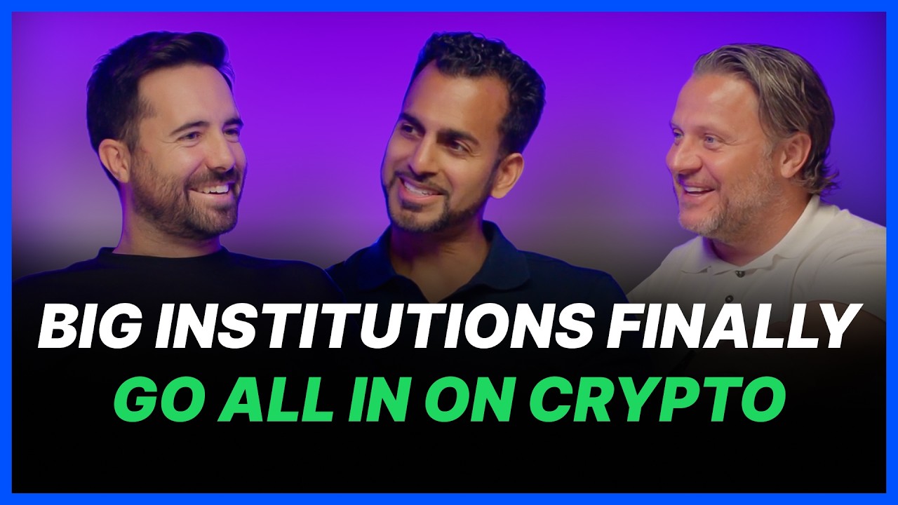 The Biggest Institutions Are Finally Going All In on Crypto #118