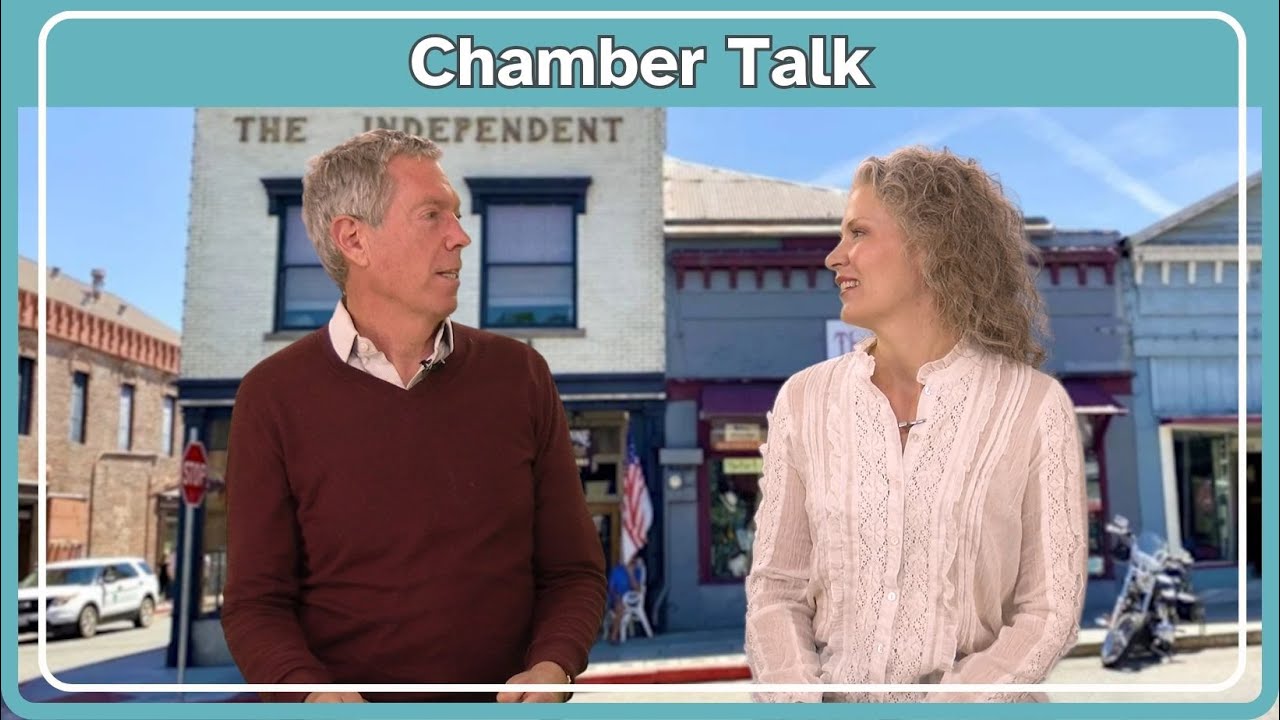 Chamber Talk - Lon Peterson, Nevada City Assistant City Manager