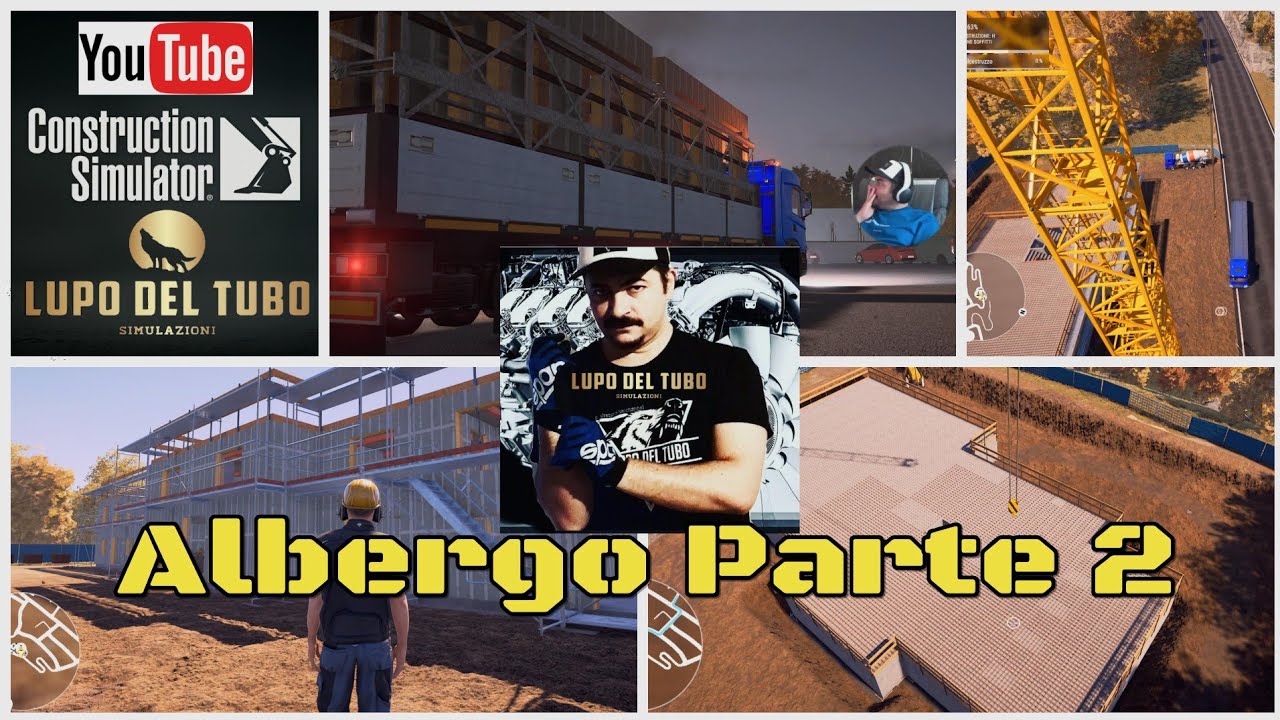 Construction Simulator: Albergo Parte 2 . Un lavoro EPOCALE