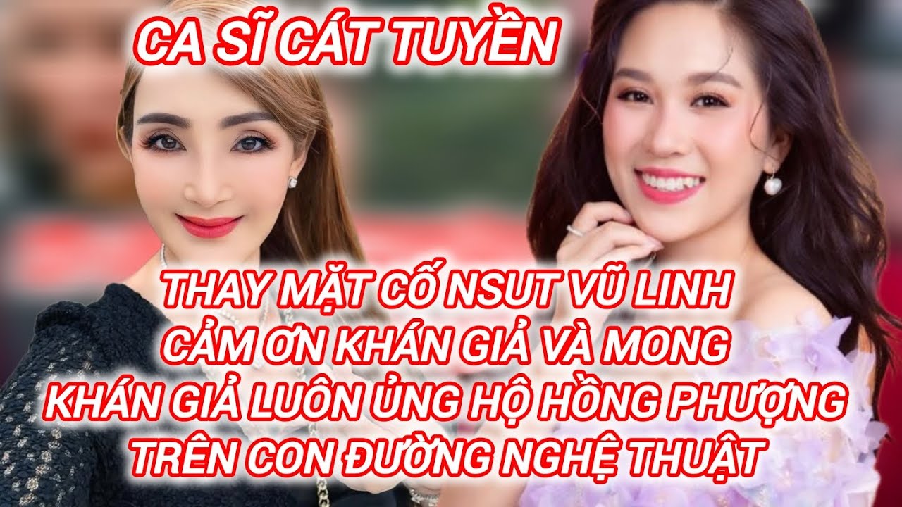 Cát Tuyền thay mặt cố NSUT Vũ Linh cảm ơn khán giả và mong khán giả luôn ủng hộ Hồng Phượng 