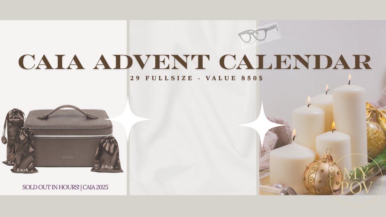 POV: 🌟 CAIA Beauty Advent Calendar 2025 – Unboxing All 29 Full-Size Products