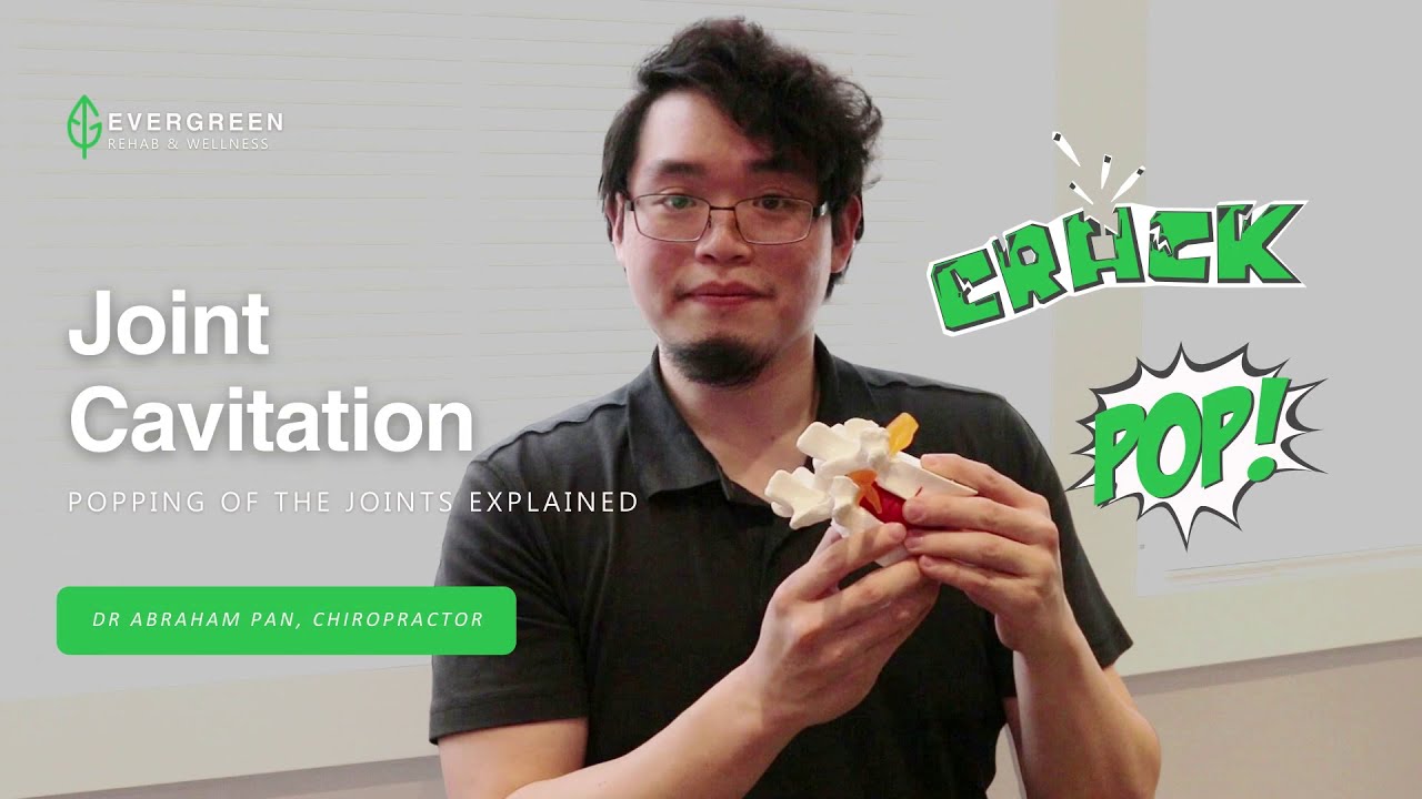 Joint Cavitation Explained : The Popping of the Joints