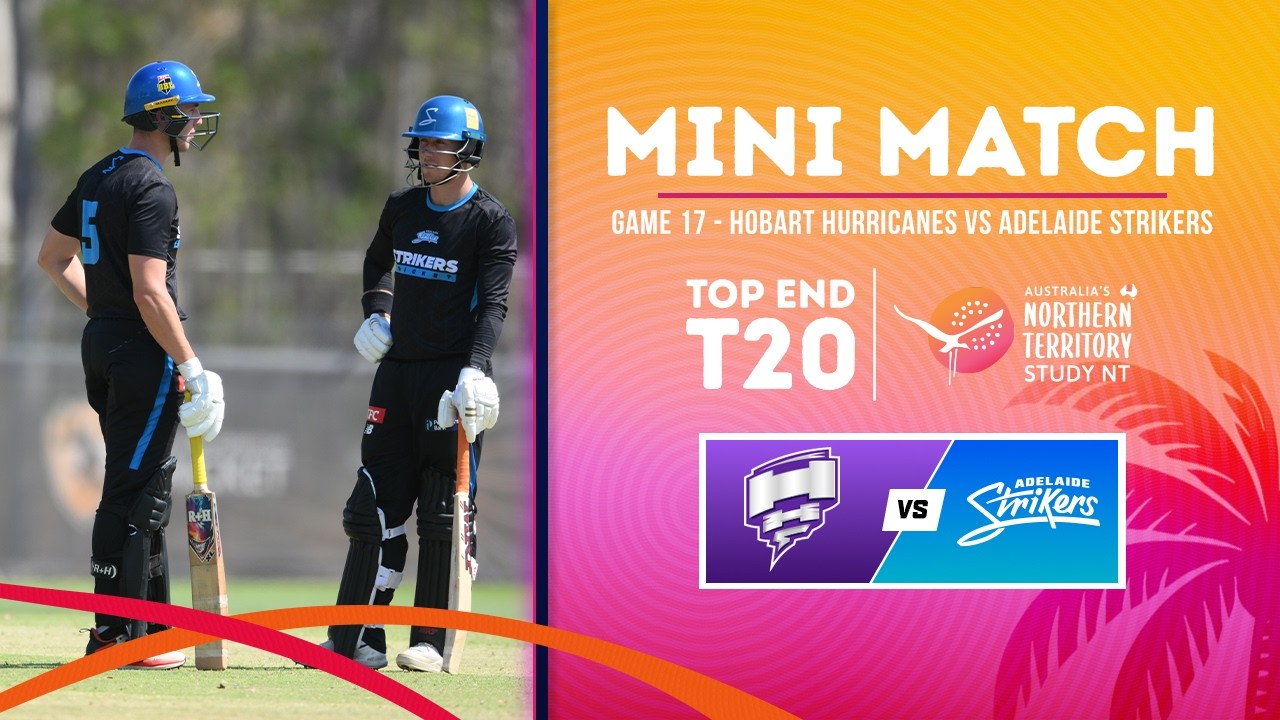 Game 17 Mini Match | Hurricanes Academy v Adelaide Strikers | 2026 Study NT Top End T20 Series