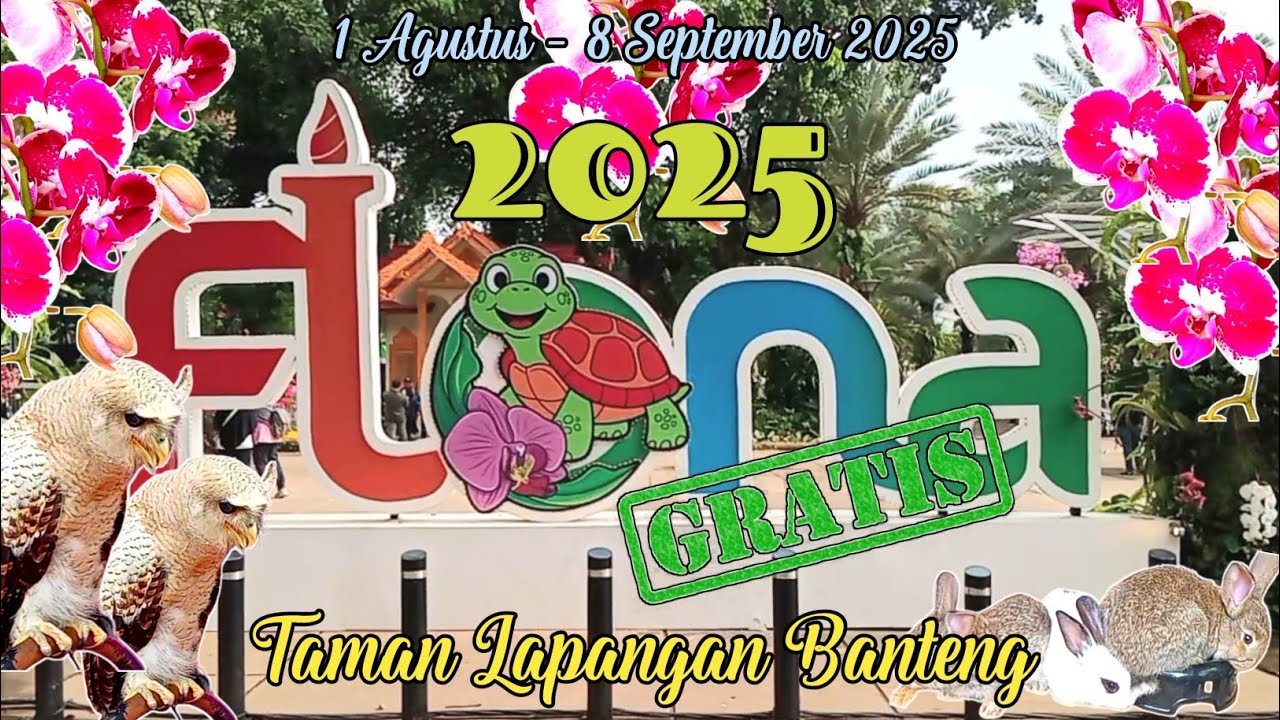 FLONA 2025 TAMAN LAPANGAN BANTENG || PECINTA TANAMAN DAN HEWAN HARUS DATANG