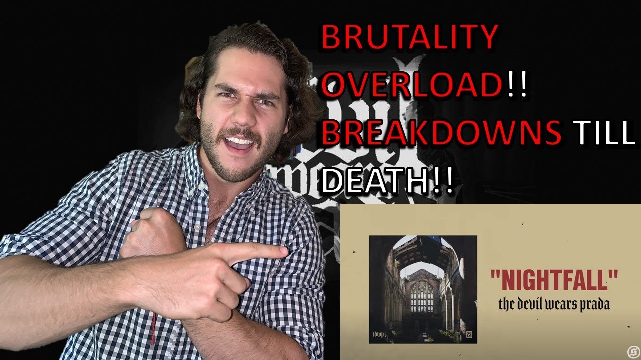 Catholic Reacts To The Devil Wears Prada - Nightfall