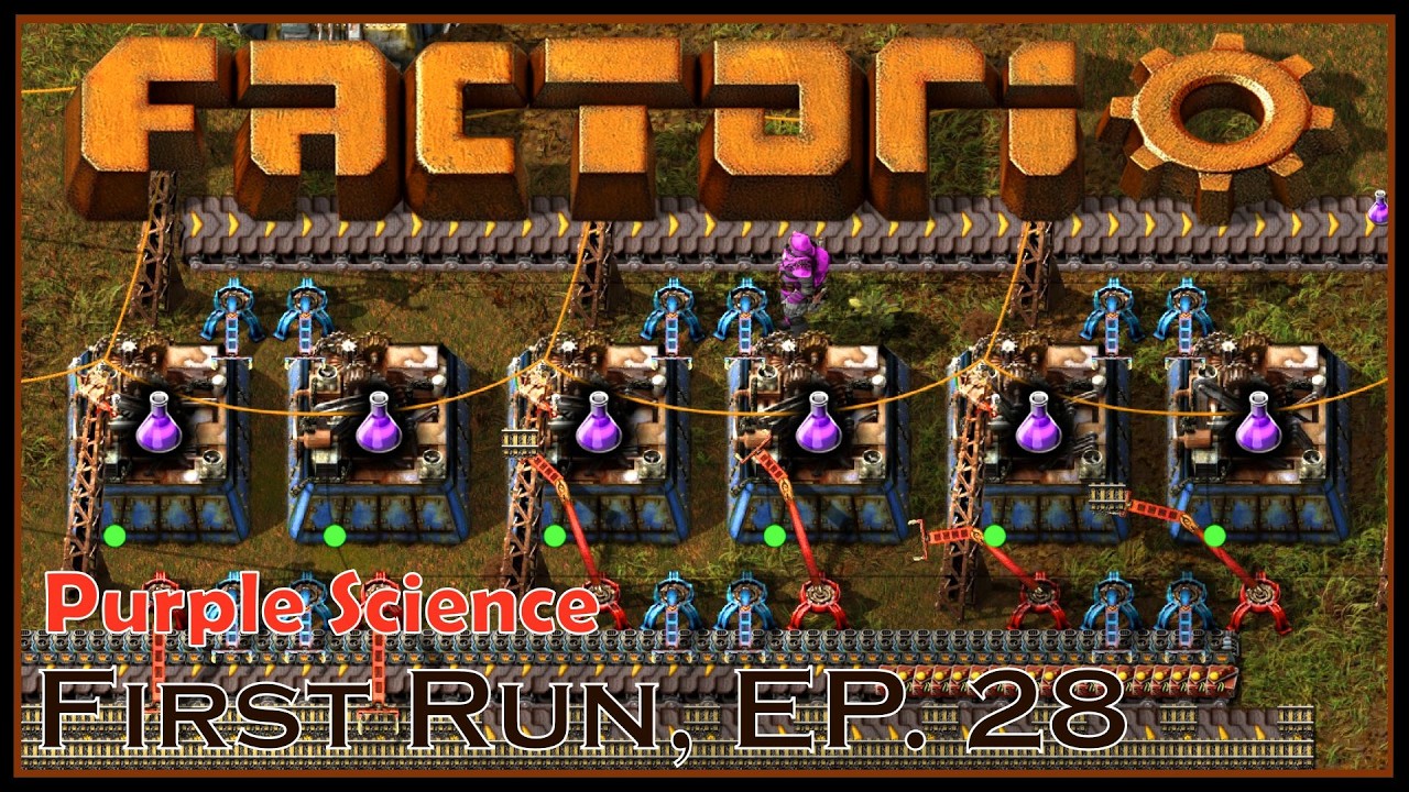 Purple Science - Factorio - First Run, Ep. 28