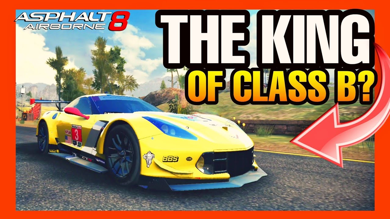 THE NEW CLASS B BEAST?! | Asphalt 8 Chevrolet Corvette C7.R Official Testdrive & Festival info