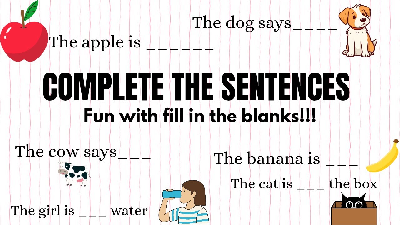 Complete the Sentences Game for Kids||Fun Fill in the Blanks|| Learn English sentences|| A&Z kids