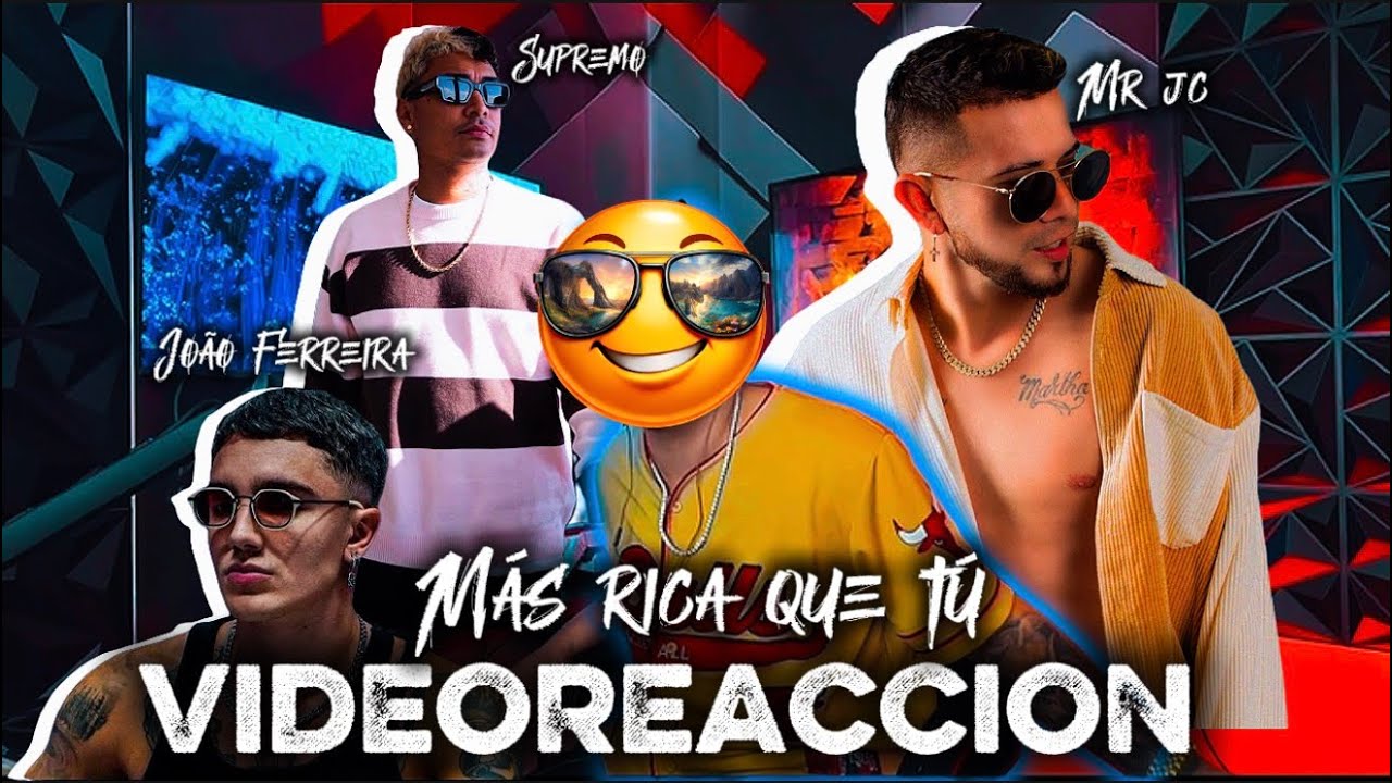 VIDEOREACCION 🤯 MAS RICA QUE TÚ 🔥JOÃO❌SUPREMO❌MR JC 🇭🇳🚀🔥