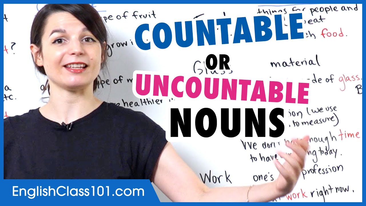 Countable and Uncountable Nouns  - Basic English Grammar
