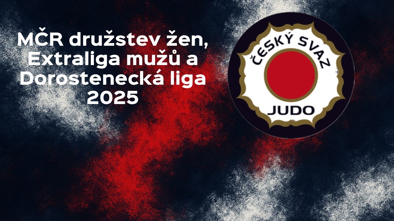 MČR družstev žen, Extraliga mužů a Dorostenecká liga 2025 - TATAMI 2
