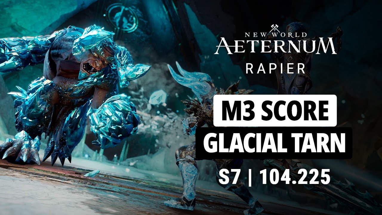 NEW WORLD | M3 GLACIAL TARN | S7 OLD WR SCORE 104.225 | BLOOD RAPIER