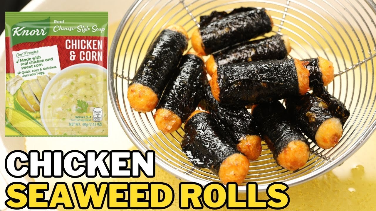 Chicken Seaweeds Rolls | Fried Chicken Nori | Pinoy Recipes
