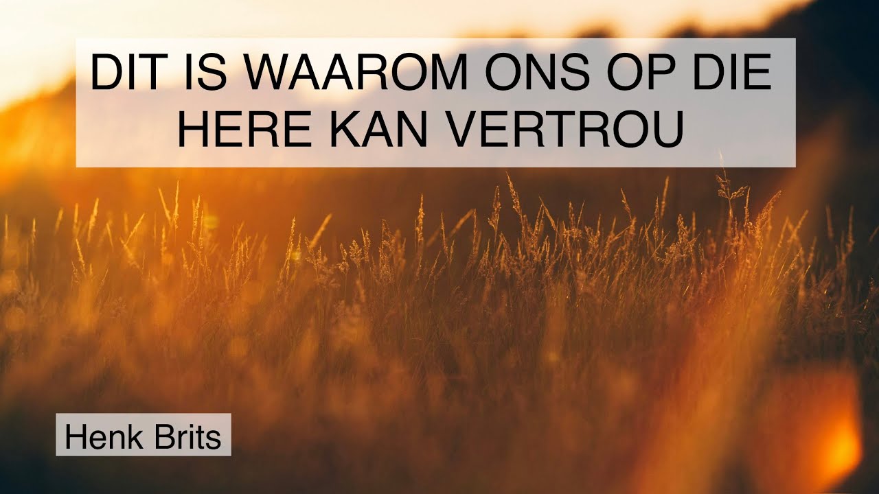 Digitale Diens: Dit Is Waarom Ons Op Die Here Kan Vertrou | 4 Januarie 2026