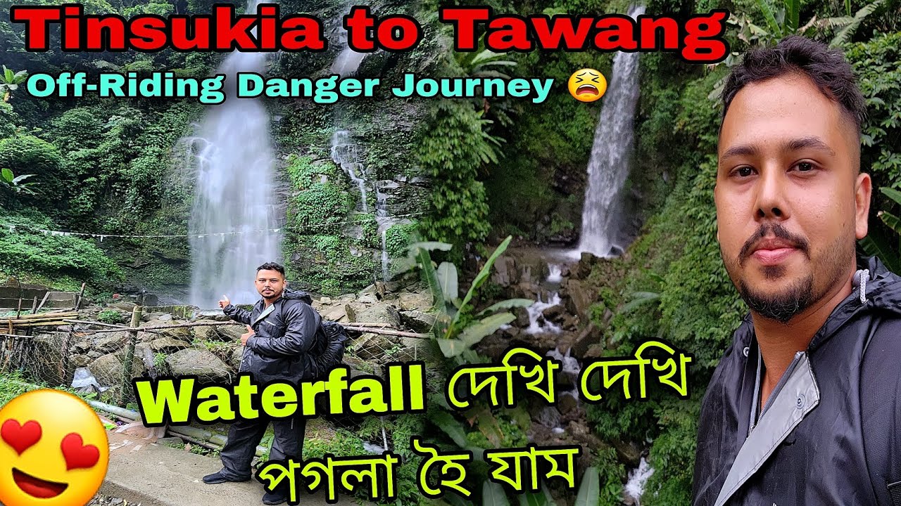 Tinsukia to Tawang Ride || Off riding Tawang journey || Assamese video || Tinsukia || Tawang
