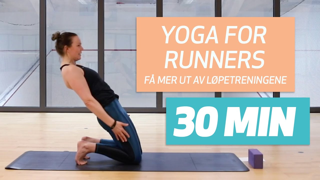 Yoga For Runners L&oslash;pere 30 min