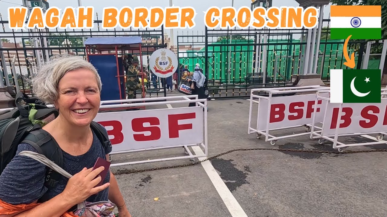 How to Cross the India Pakistan Border | AMRITSAR to LAHORE