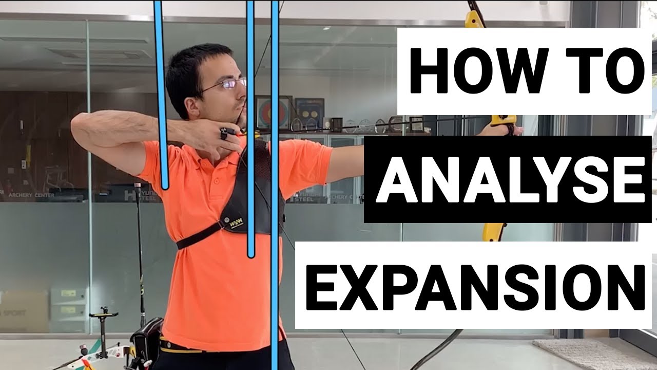 How To Analyse Your Expansion - Recurve Archery Technique